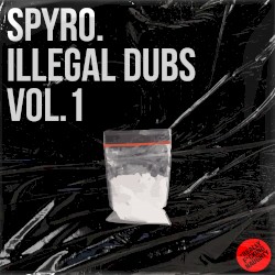 Illegal Dubs Vol.1