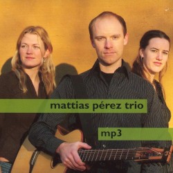 Mattias Pérez Trio