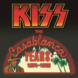 The Casablanca Years: 1974–1982