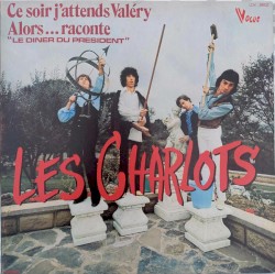 Ce soir j’attends Valéry / Alors… raconte « Le dîner du Président »