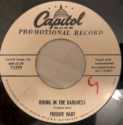 Hiding in the Darkness / That’s What You Gave Me