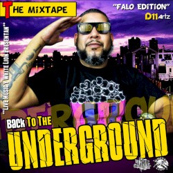 Back to the Underground "Falo Edition"