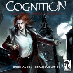 Cognition: An Erica Reed Thriller (Original Soundtrack, Volume 1)