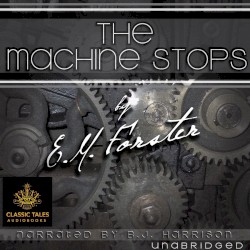 The Machine Stops
