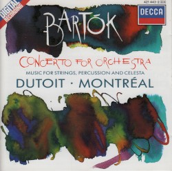 Concerto for Orchestra / Music for Strings, Percussion and Celesta