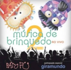 Musica de Brinquedo 2 Ao Vivo