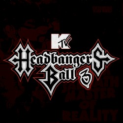 Headbanger's Ball 3 [What's Happening 2 Vol. 7.5]