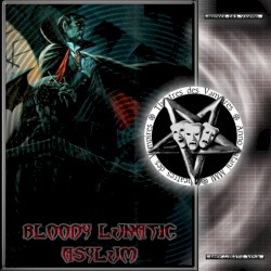 Bloody Lunatic Asylum