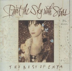Paint the Sky with Stars: The Best of Enya