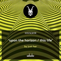 Upon the Horizon / This Life