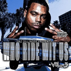 Who Ride Wit Us, Vol. 3