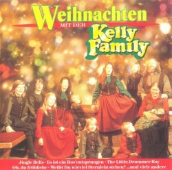 Weihnachten mit der Kelly Family
