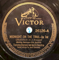 Midnight on the Trail / Hawaiian War Chant