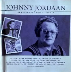 Johnny Jordaan: De keuze van Annie de Reuver