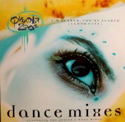 I'm Scared, You're Scared (Cloud Eyes)