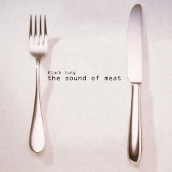 The Sound of Meat