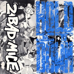 Hold It Down / Waremouse / Bombscare / 2 Bad Mice (remix)