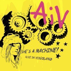 She’s a Machine