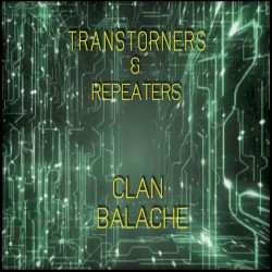 Transtorners & Repeaters