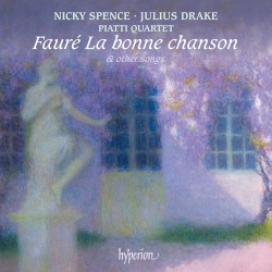 La Bonne Chanson & Other Songs