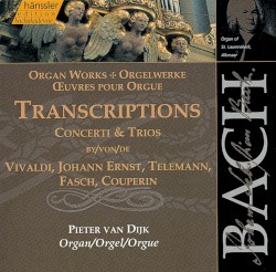 Orgelwerke: Transkriptionen: Concert & Trios von Vivaldi, Johann Ernst, Telemann, Fasch, Couperin