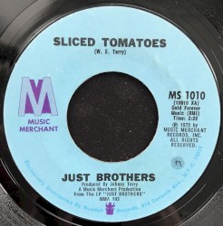 Sliced Tomatoes / You've Got the Love to Make Me Over