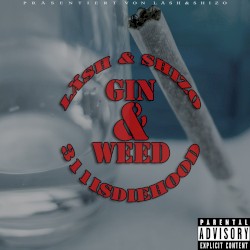 Gin & Weed