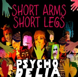 Short Arms, Short Legs - EP