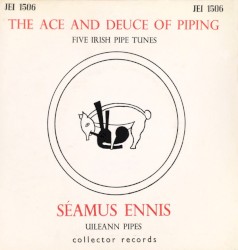 The Ace and Deuce of Piping: Five Irish Pipe Tunes