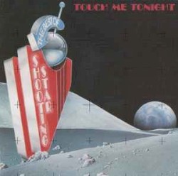 Touch Me Tonight: The Best of Shooting Star