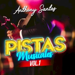 Pistas Musicales, Vol. 1 (Instrumental)