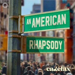 An American Rhapsody
