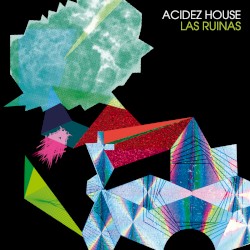 Acidez house