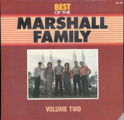 Best of the Marshall Family Volume Two