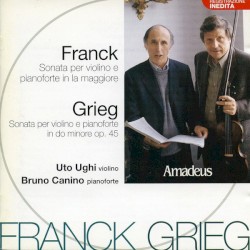 Franck / Grieg - Sonate Per Violino E Pianoforte