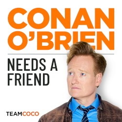 Conan O’Brien Needs a Friend, Season 1, #2, “Kristen Bell”