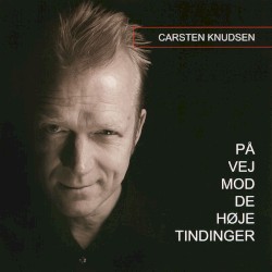 På vej mod de høje tindinger