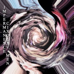 CixolXV-men / Impermanence