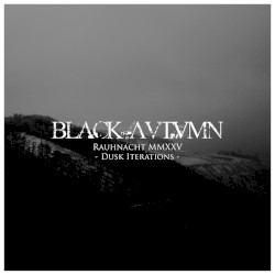 Rauhnacht MMXXV - Dusk Iterations