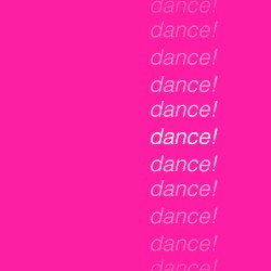 dance!