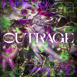 OUTRAGE
