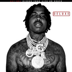 Bigger Than Life or Death (deluxe)