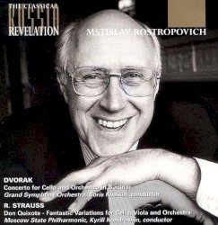 Dvorak: Concerto for Cello and Orchestra in B minor / R. Strauss: Don Quixote - Fantastic Variations for Cello, Viola and Orchestra