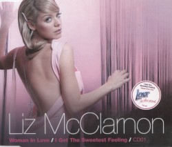 Woman in Love / I Get the Sweetest Feeling