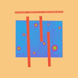 Warm Pants (Com Truise remix)