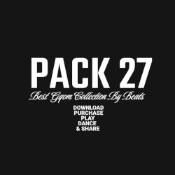 Pack 27: Best Gqom Collection by Beats