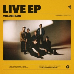 Wilderado OurVinyl Live EP