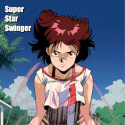 Super Star Swinger EP