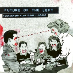 adeadenemyalwayssmellsgood