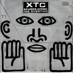 Senses Working Overtime